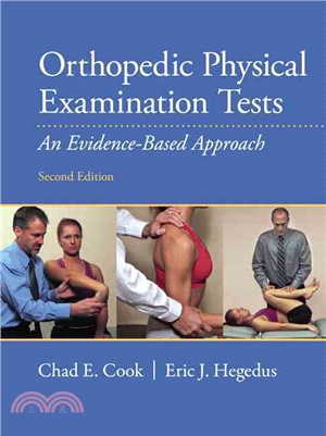 Orthopedic Physical Examination Tests ─ An Evidence-Based Approach