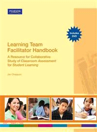 Learning Team Facilitator Handbook: A Resource for Collaborative Study of Classroom Assessment for Student Learning