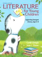Literature for Young Children ─ Supporting Emergent Literacy, Ages 0-8