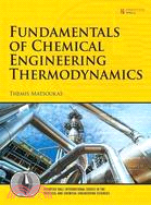 Fundamentals of Chemical Engineering Thermodynamics