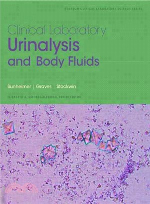 Clinical Laboratory Urinalysis and Body Fluids