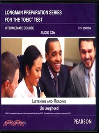 Longman Preparation Series for the TOEIC Test: Listening and Reading, Intermediate Course Audio CDs/7片 5/e