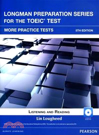 Longman Preparation Series for the New TOEIC Test: More Practice Tests 5/E With MP3/AnswerKey 朗文新多益加強測驗題庫書+聽力MP3