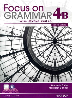 Focus on Grammar 4b Student Book + Myenglishlab + Workbook 4b