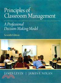 Principles of Classroom Management ─ A Professional Decision-Making Model