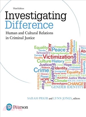 Investigating Difference ─ Human and Cultural Relations in Criminal Justice