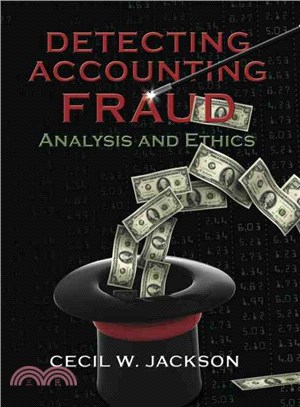 Detecting Accounting Fraud ─ Analysis and Ethics