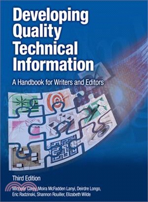 Developing Quality Technical Information ─ A Handbook for Writers and Editors