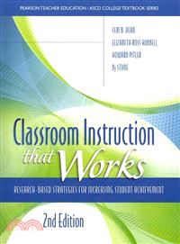 Classroom Instruction That Works ─ Research-Based Strategies for Increasing Student Achievement