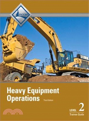 Heavy Equipment Operations Level Two ─ Trainee Guide
