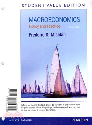 Macroeconomics ― Policy & Practice, Student Value Edition