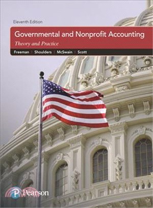 Governmental and Nonprofit Accounting ─ Theory and Practice