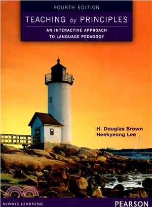 Teaching by Principles ― An Interactive Approach to Language Pedagogy