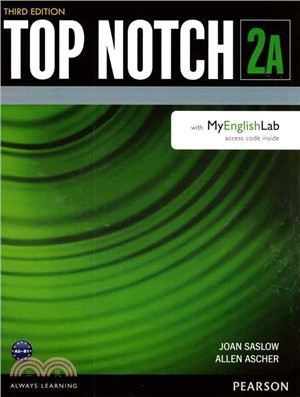 Top Notch 3/e (2A) Student Book with MyEnglishLab