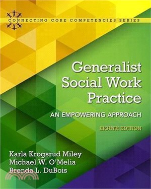 Generalist Social Work Practice ─ An Empowering Approach