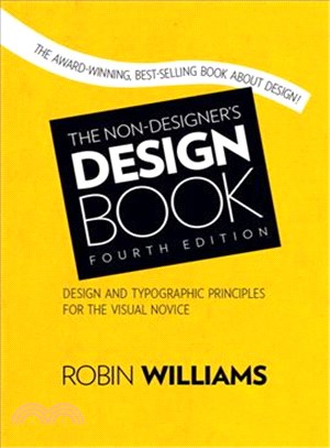 The Non-Designer's Design Book ─ Design and Typographic Principles for the Visual Novice