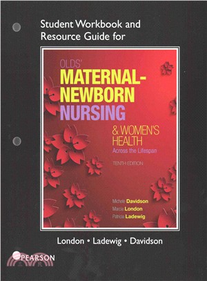 Olds' Maternal-Newborn Nursing & Women's Health Across the Lifespan