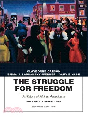 The Struggle for Freedom ─ A History of African Americans: Since 1865