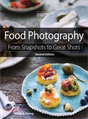 Food Photography ─ From Snapshots to Great Shots