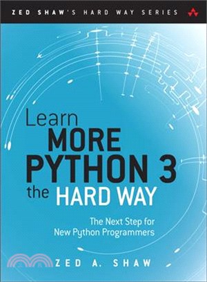 Learn More Python the Hard Way ― The Next Step for New Python Programmers