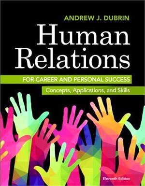 Human Relations for Career and Personal Success ─ Concepts, Applications, and Skills