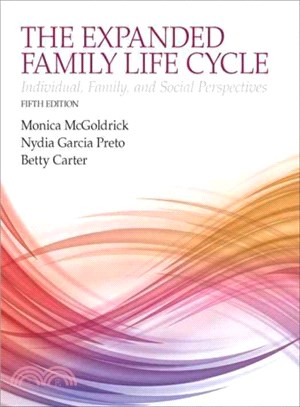 The Expanding Family Life Cycle + Enhanced Pearson Etext Access Card Package ─ Individual, Family, and Social Perspectives