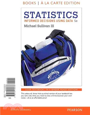 Statistics ― Informed Decisions Using Data, Books a La Carte Edition