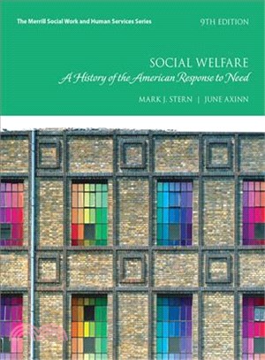 Social Welfare ─ A History of the American Response to Need