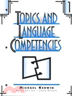 Topics and Language Competencies 1