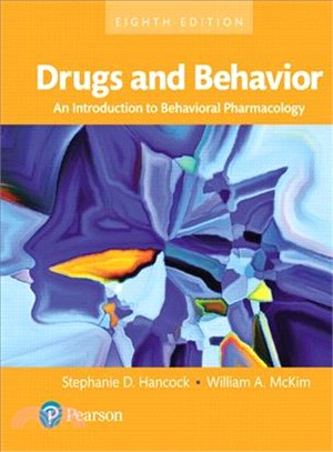 Drugs and Behavior ― An Introduction to Behavioral Pharmacology - Books a La Carte Edition