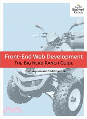 Front-End Web Development ─ The Big Nerd Ranch Guide
