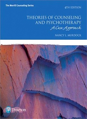 Theories of Counseling and Psychotherapy ─ A Case Approach