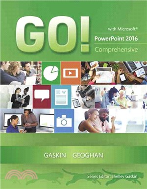 Go! With Microsoft Powerpoint 2016