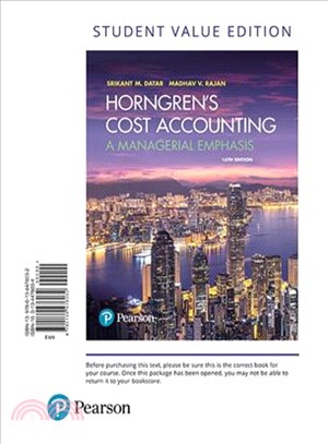 Horngren's Cost Accounting ─ A Managerial Emphasis