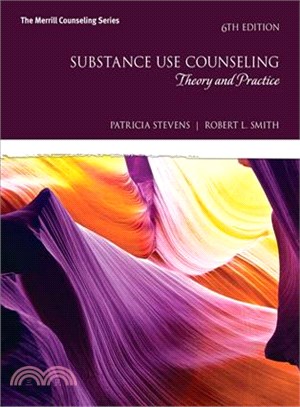 Substance Use Counseling ─ Theory and Practice