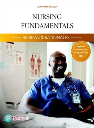 Nursing Fundamentals With Nursing Reviews & Rationales