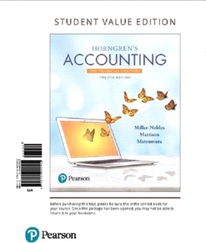 Horngren's Accounting ― The Financial Chapters - Student Value Edition