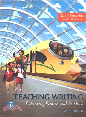 Teaching Writing + Enhanced Pearson Etext Access Card ― Balancing Process and Product