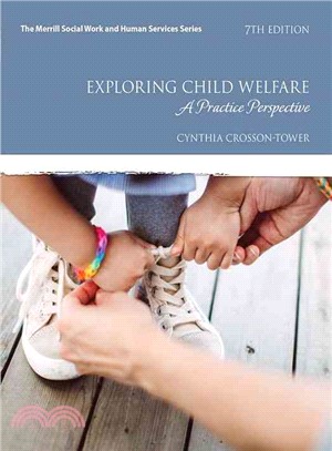 Exploring Child Welfare ─ A Practice Perspective