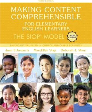 Making Content Comprehensible for Elementary English Learners ─ The SIOP Model