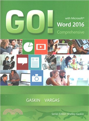 Go! With Microsoft Word 2016 + Myitlab With Pearson Etext Access Card for Go! With Office 2016