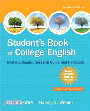 Student's Book of College English ─ Rhetoric, Reader, Research Guide, and Handbook: 2016 MLA Updated