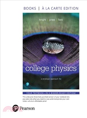 College Physics + Masteringphysics With Pearson Etext Access Card ― A Strategic Approach, Books a La Carte Edition