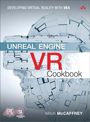 Unreal Engine Vr Cookbook ― Developing Virtual Reality With Ue