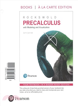 Precalculus With Modeling & Visualization