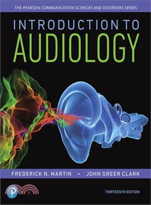 Introduction to Audiology + Enhanced Pearson Etext Access Card