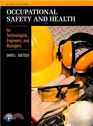 Occupational Safety and Health for Technologists, Engineers, and Managers