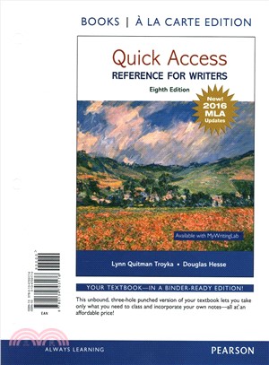 Quick Access ― Reference for Writersreference for Writers, Mla Update, Books a La Carte Edition