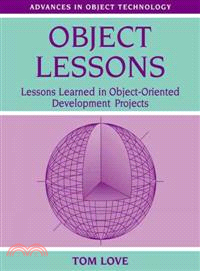 Object Lessons：Lessons Learned in Object-Oriented Development Projects