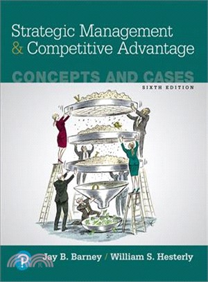 Strategic Management and Competitive Advantage ― Concepts and Cases